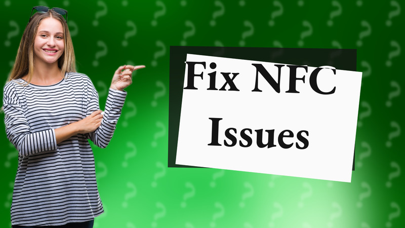 Fix NFC Issues