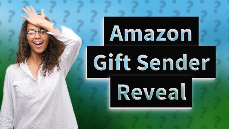 Amazon Gift Sender Reveal