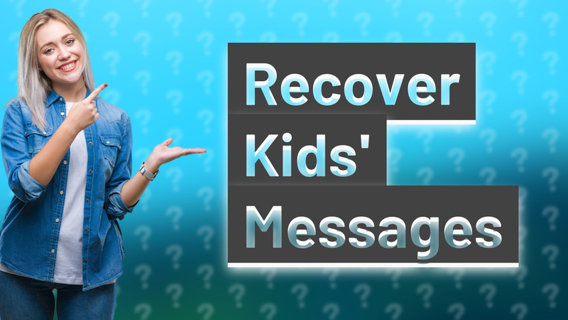 Recover Kids' Messages