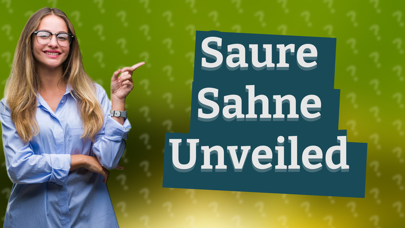 Saure Sahne Unveiled