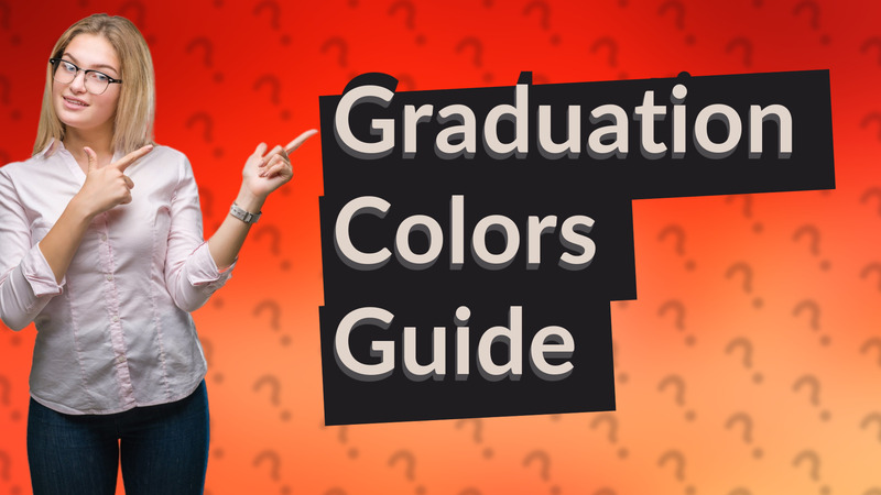 Graduation Colors Guide