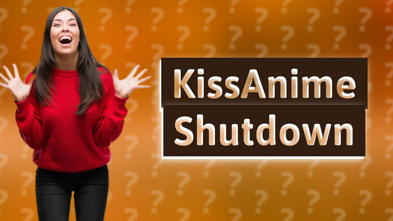 KissAnime Shutdown