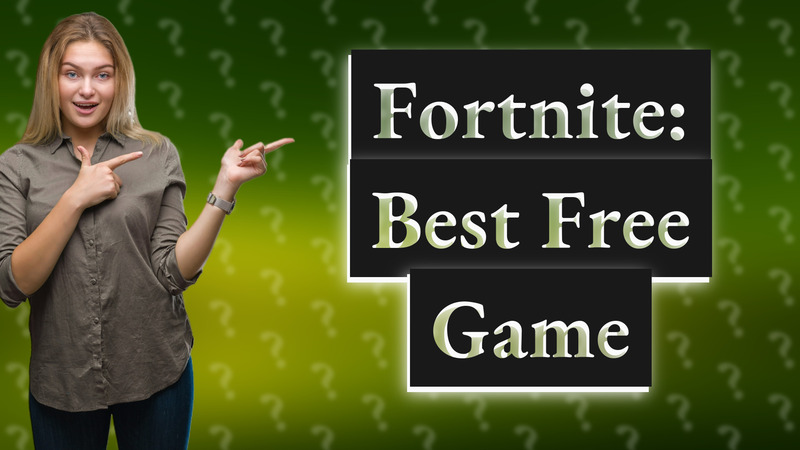 Fortnite: Best Free Game