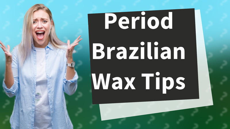 Period Brazilian Wax Tips