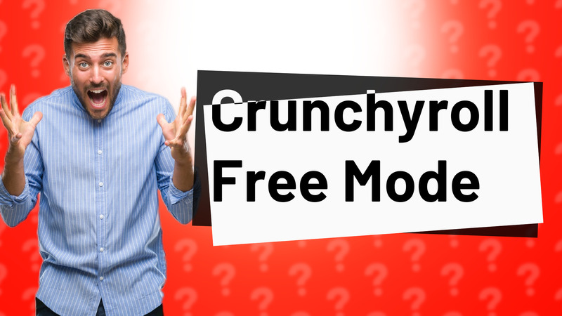 Crunchyroll Free Mode