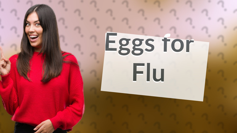 Eggs for Flu