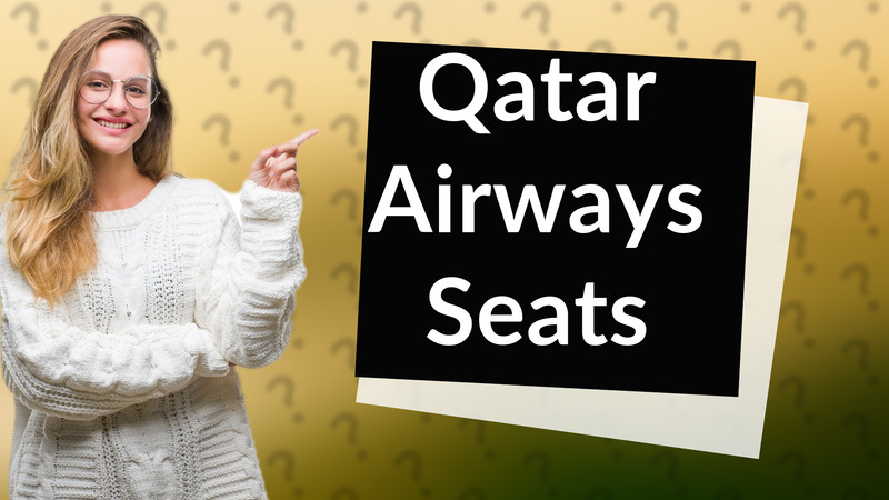 Qatar Airways Seats