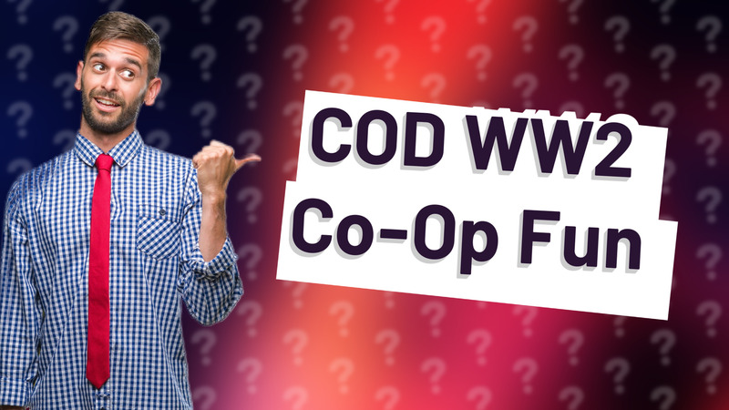 COD WW2 Co-Op Fun