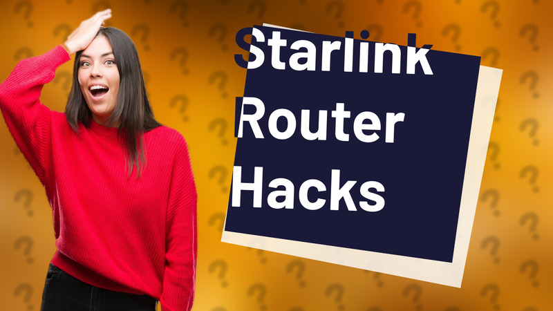 Starlink Router Hacks