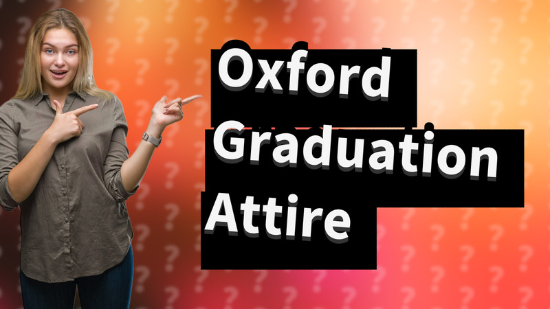 Oxford Graduation Attire