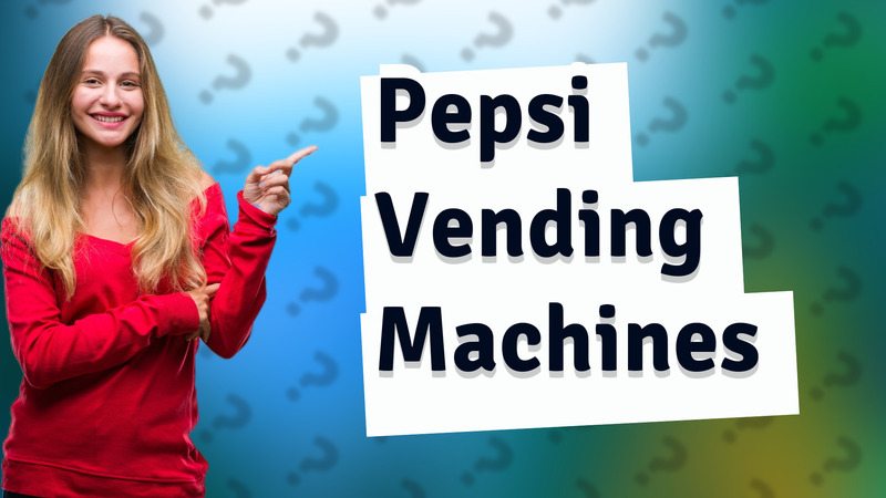 Pepsi Vending Machines
