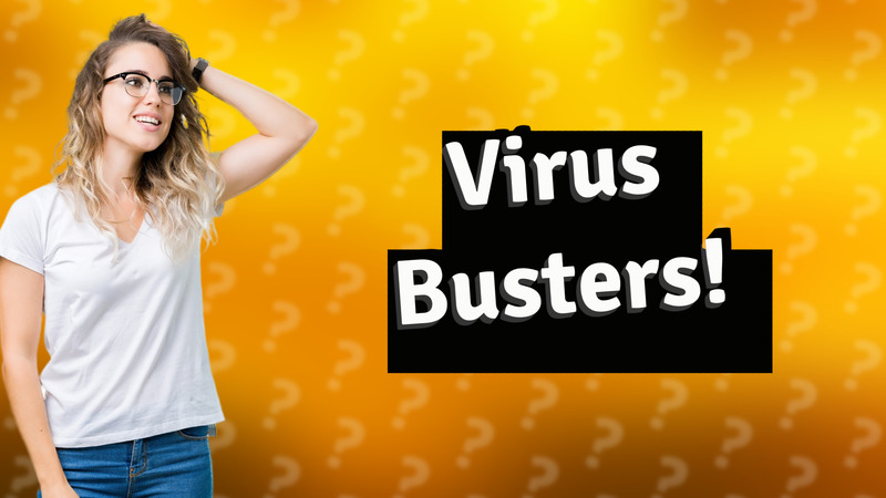 Virus Busters!