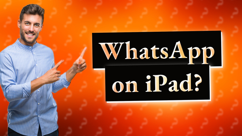 WhatsApp on iPad?