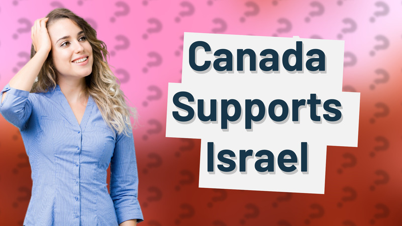 Canada Supports Israel