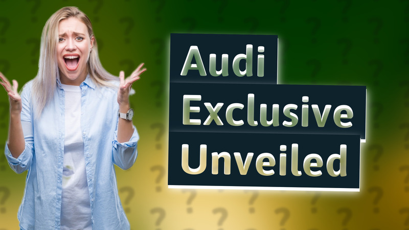 Audi Exclusive Unveiled