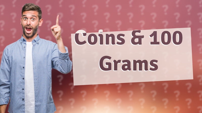 Coins & 100 Grams