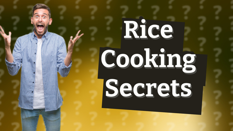 Rice Cooking Secrets