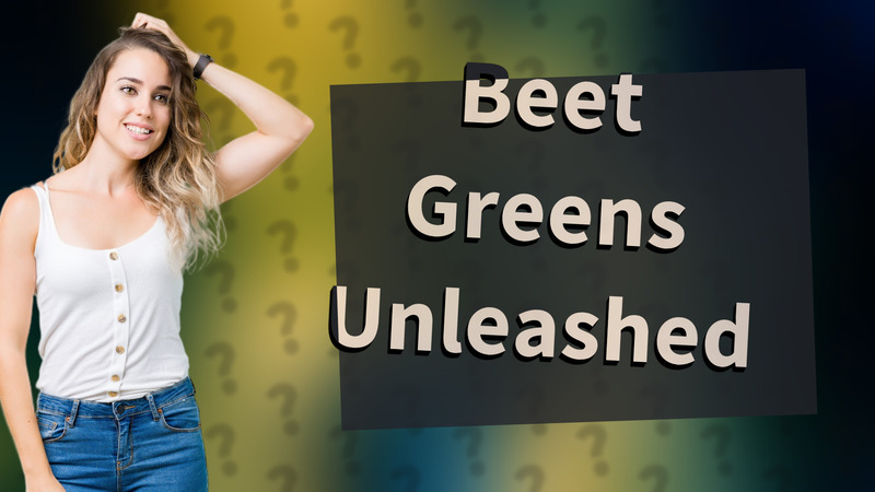 Beet Greens Unleashed
