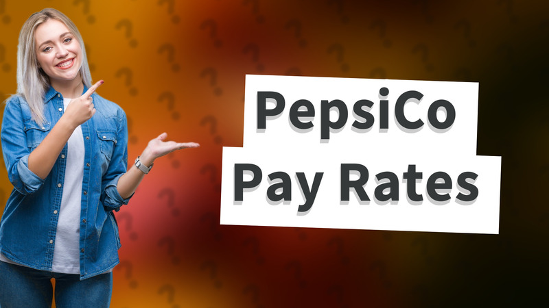 PepsiCo Pay Rates