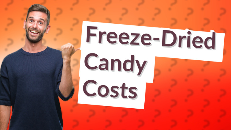 Freeze-Dried Candy Costs