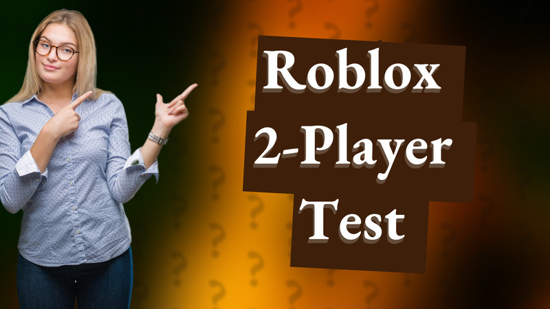 Roblox 2-Player Test