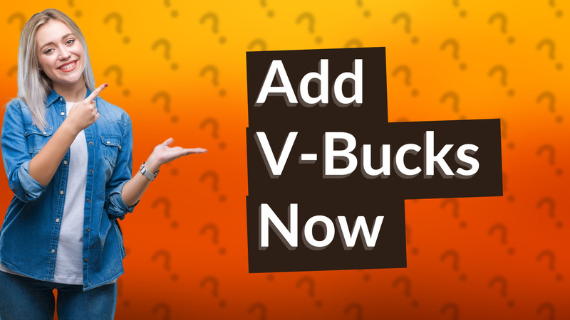 Add V-Bucks Now