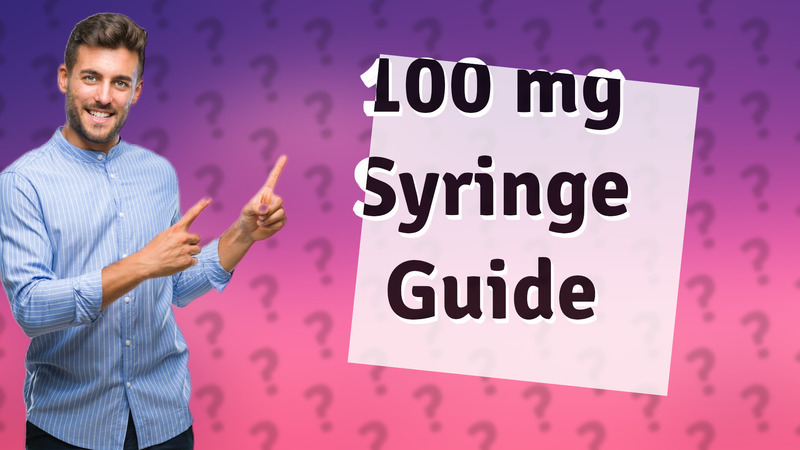100 mg Syringe Guide