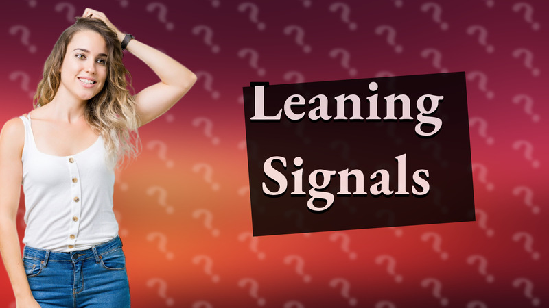 Leaning Signals