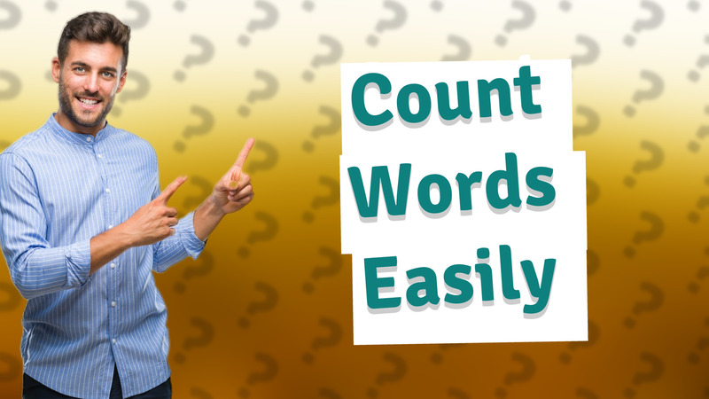 Count Words Easily