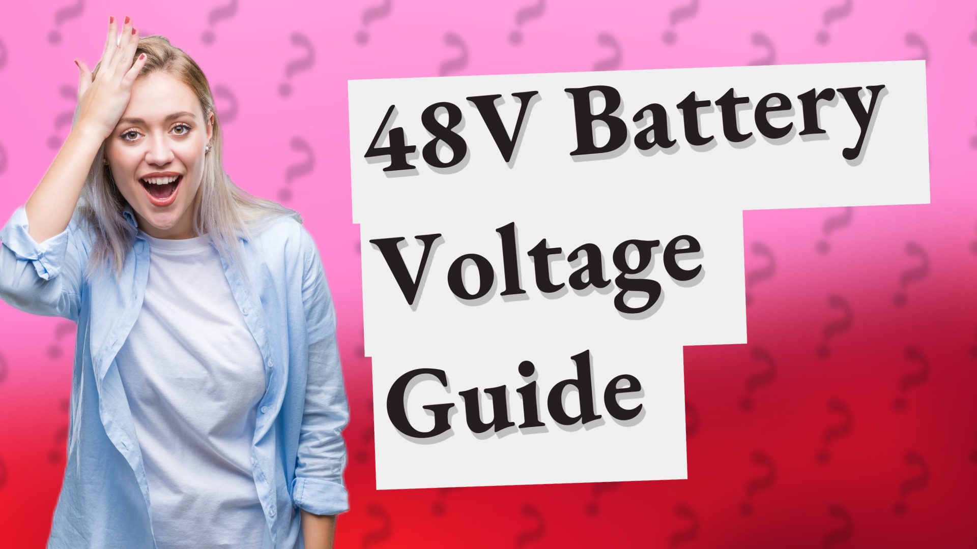 48V Battery Voltage Guide