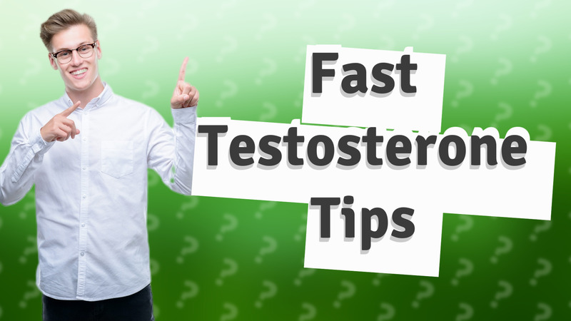 Fast Testosterone Tips