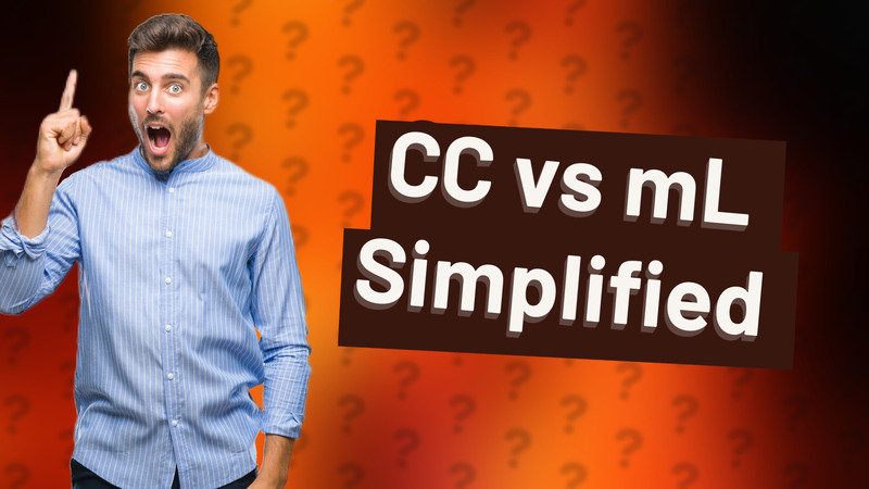 CC vs mL Simplified