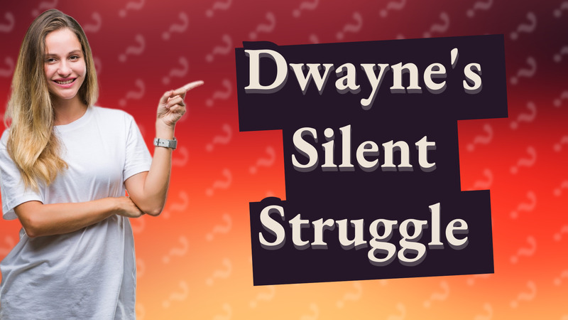 Dwayne's Silent Struggle