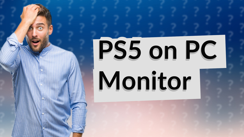 PS5 on PC Monitor