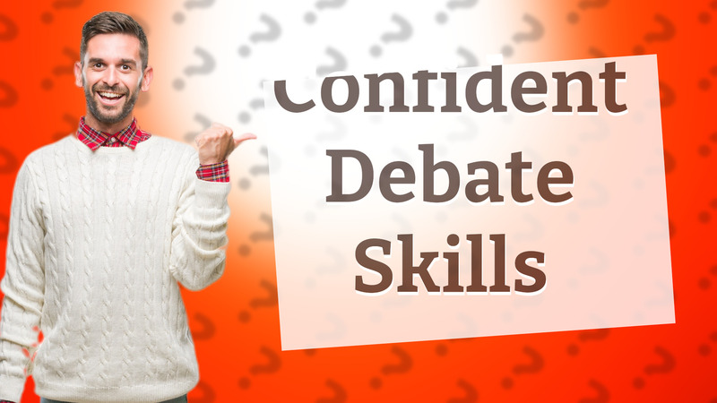 Confident Debate Skills