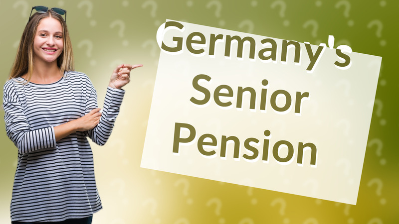 Germany's Senior Pension