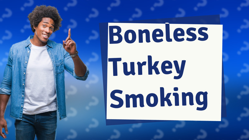 Boneless Turkey Smoking