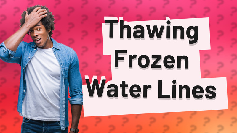 Thawing Frozen Water Lines
