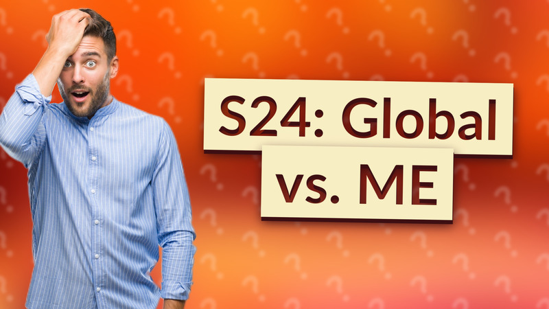 S24: Global vs. ME