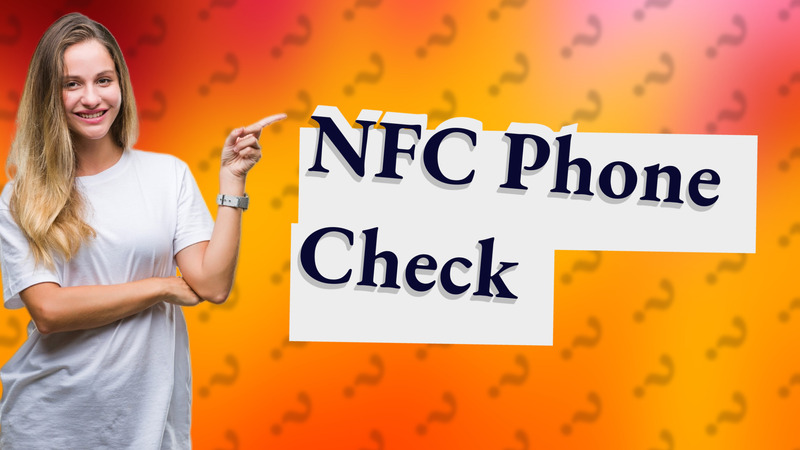 NFC Phone Check