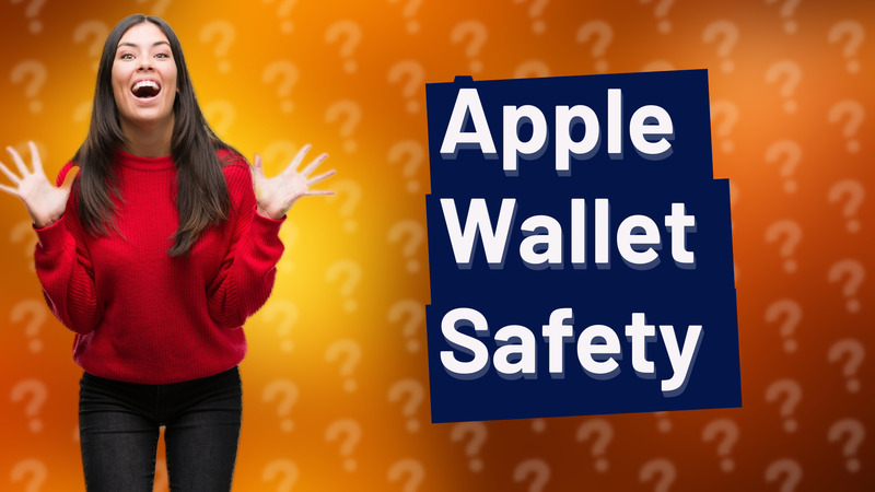 Apple Wallet Safety