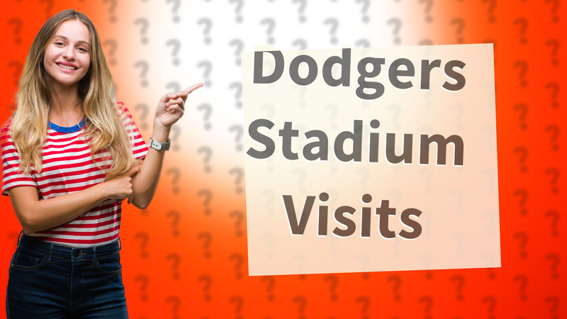 Dodgers Stadium Visits
