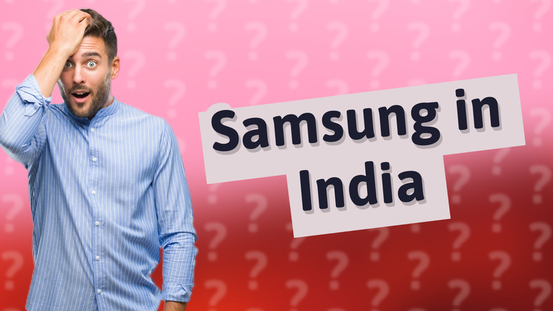 Samsung in India
