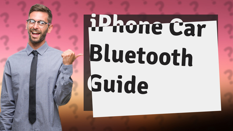 iPhone Car Bluetooth Guide