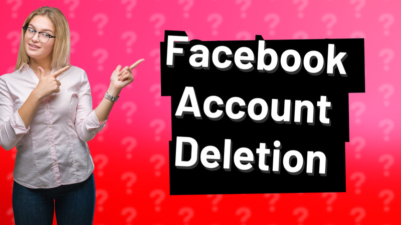 Facebook Account Deletion