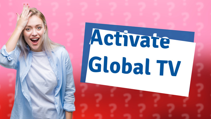Activate Global TV