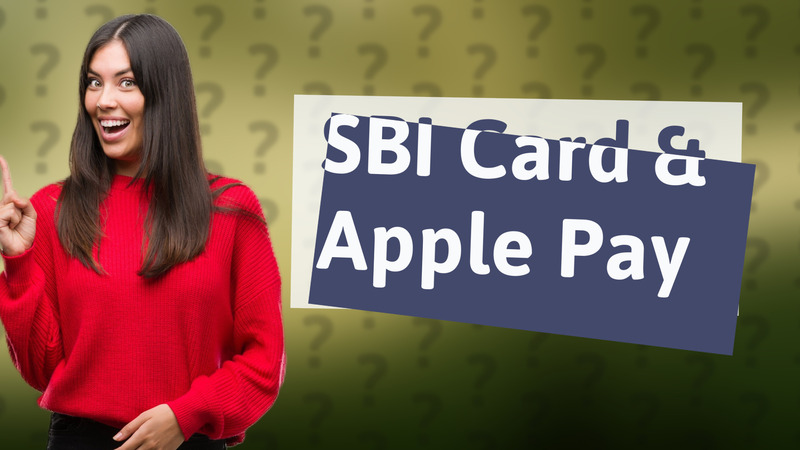 SBI Card & Apple Pay