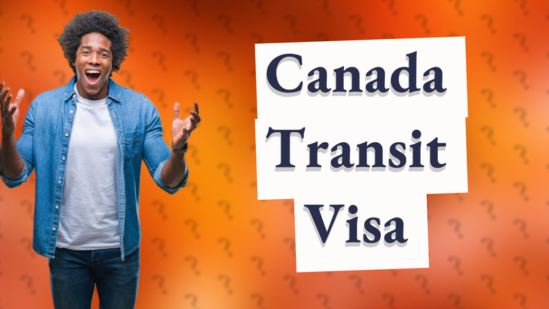 Canada Transit Visa