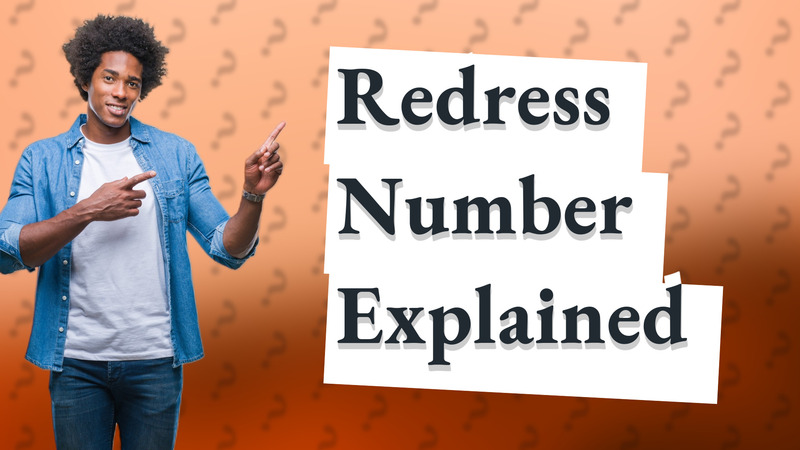 Redress Number Explained