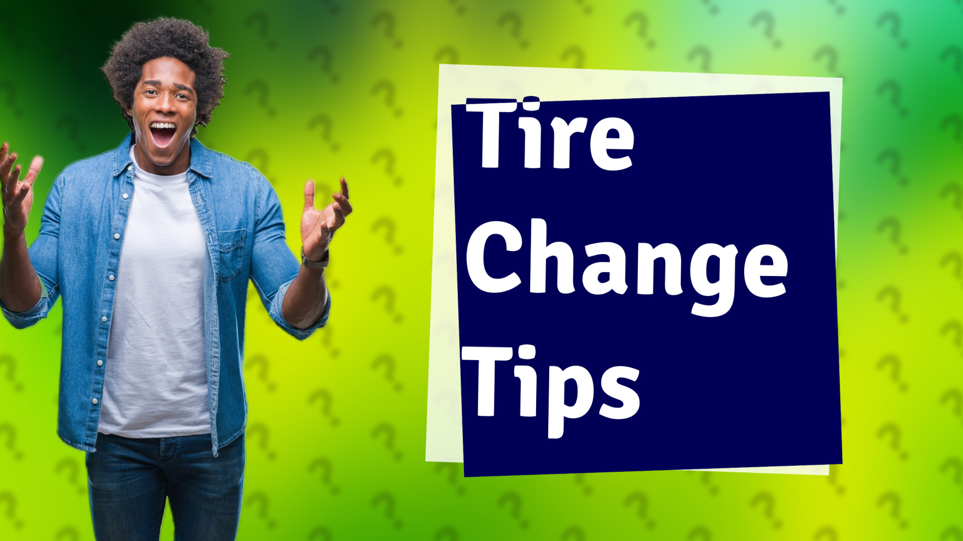 Tire Change Tips
